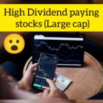 High Dividend paying stocks (Large cap) ||Highest dividend paying stocks in India